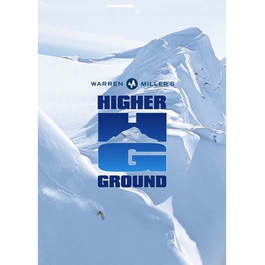 Warren Millers Higher Ground (2005)